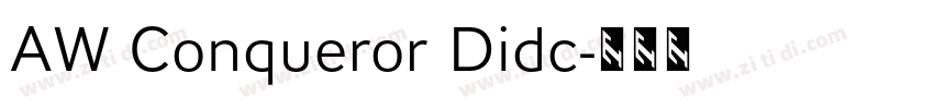AW Conqueror Didc字体转换 AW Conqueror Didc字体转换